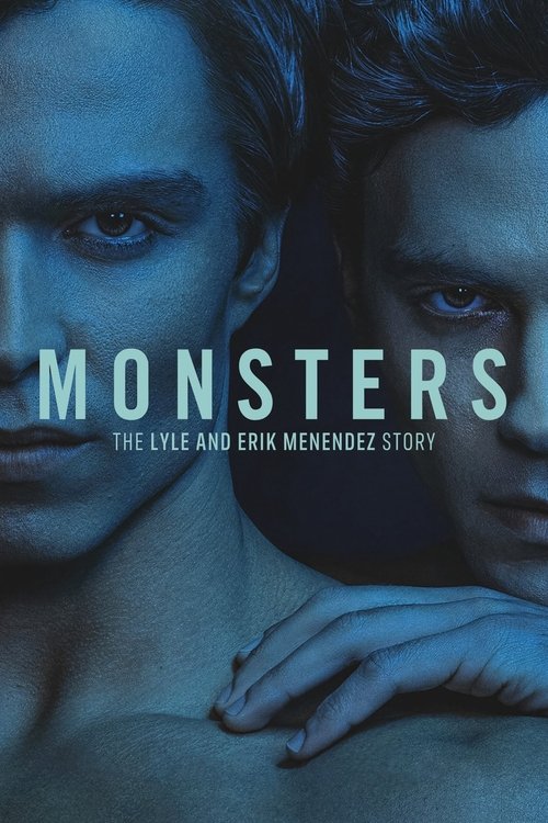 Monsters: The Lyle and Erik Menendez Story